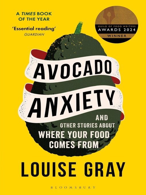 Title details for Avocado Anxiety by Louise Gray - Available